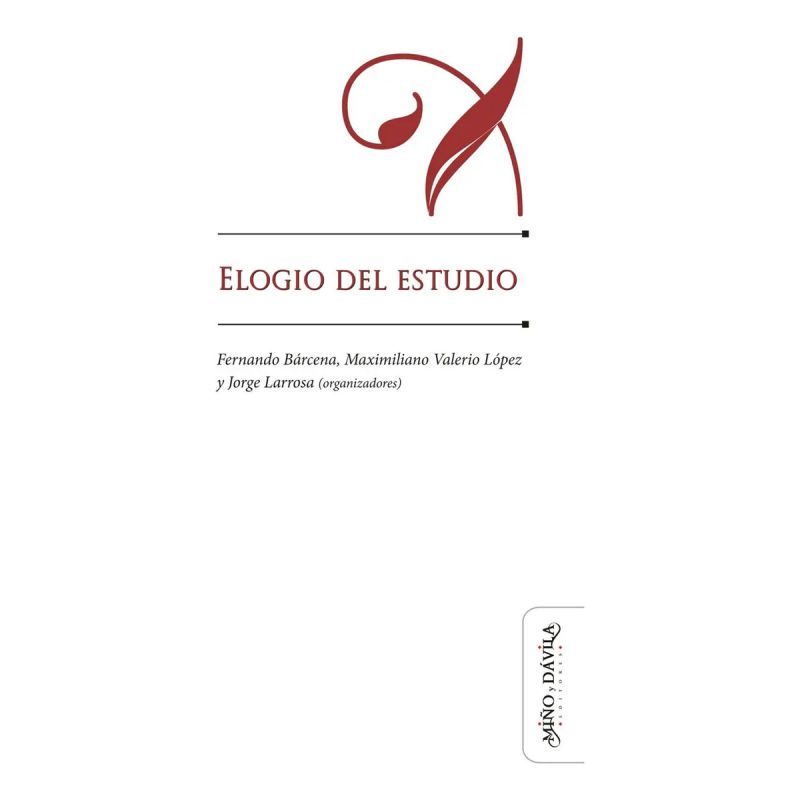 ELOGIO DEL ESTUDIO (Nuevo)