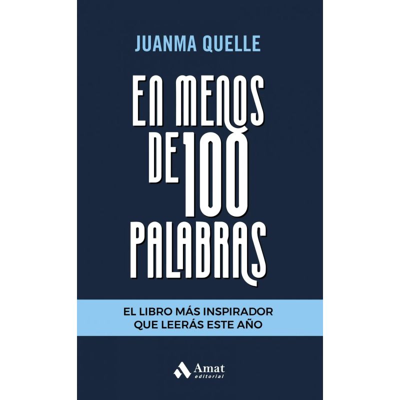 EN MENOS DE 100 PALABRAS (Nuevo)