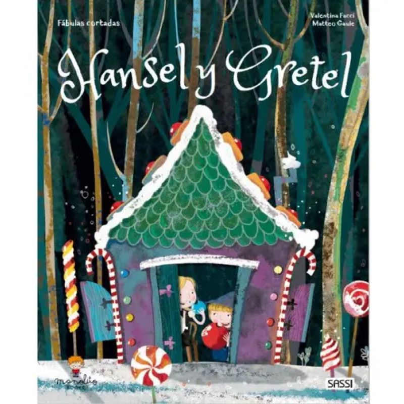 HANSEL Y GRETEL (TD) - FABULAS CORTADAS (Nuevo)
