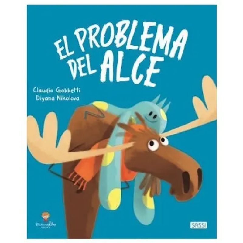 PROBLEMA DEL ALCE, EL (Nuevo)