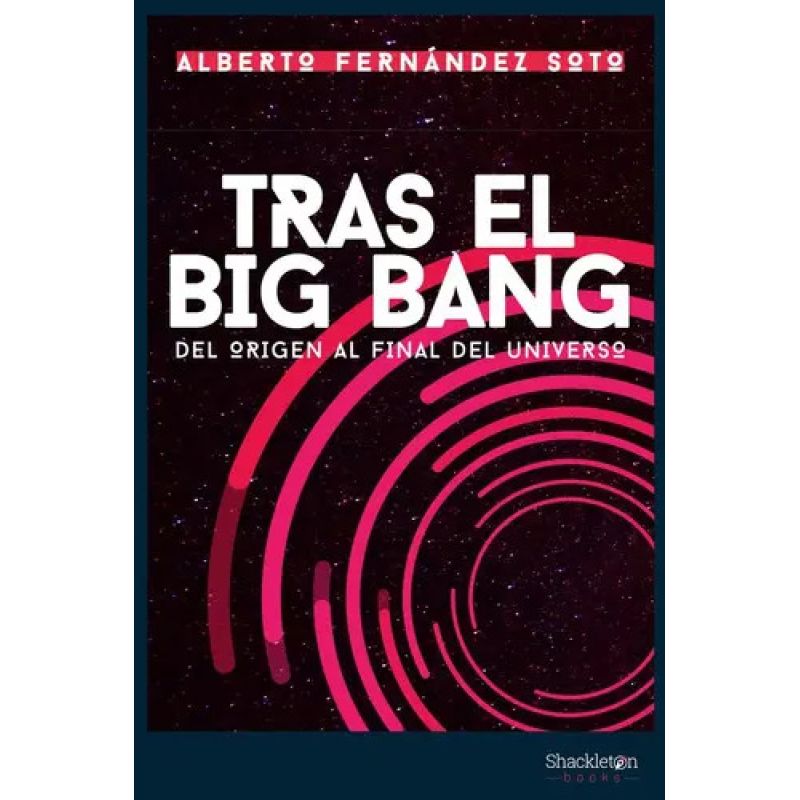 TRAS EL BIG BANG (Nuevo)