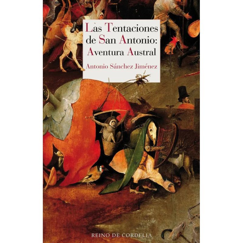 TENTACIONES DE SAN ANTONIO, LAS - AVENTURA AUSTRAL (Nuevo)