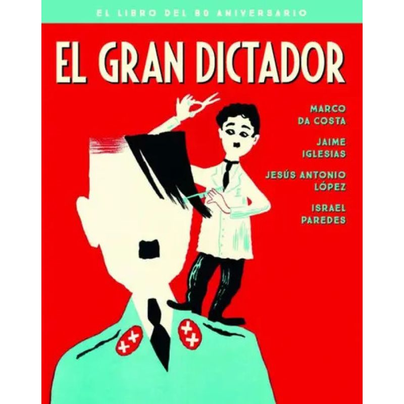 GRAN DICTADOR, EL - EL LIBRO DEL 80 ANIVERSARIO - TD (Nuevo)