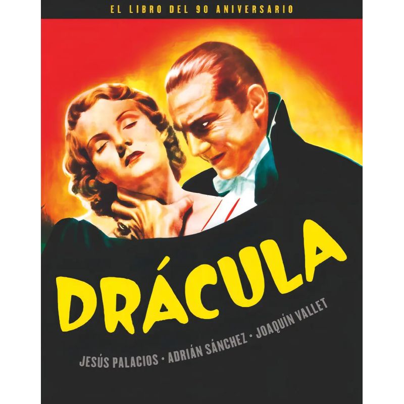 DRACULA - EL LIBRO DEL 90 ANIVERSARIO - TD (Nuevo)