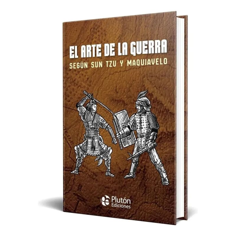ARTE DE LA GUERRA, EL - SEGUN SUN TZU Y MAQUIAVELO - TD (Nuevo) - Miniatura 4