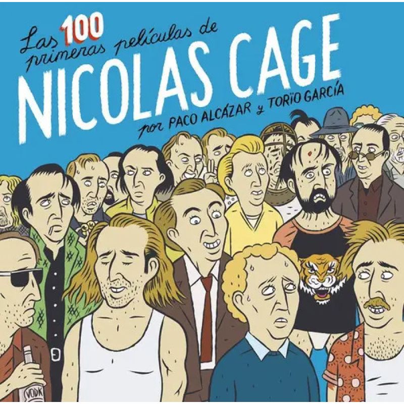 100 PRIMERAS PELICULAS DE NICOLAS CAGE, LAS (Nuevo)