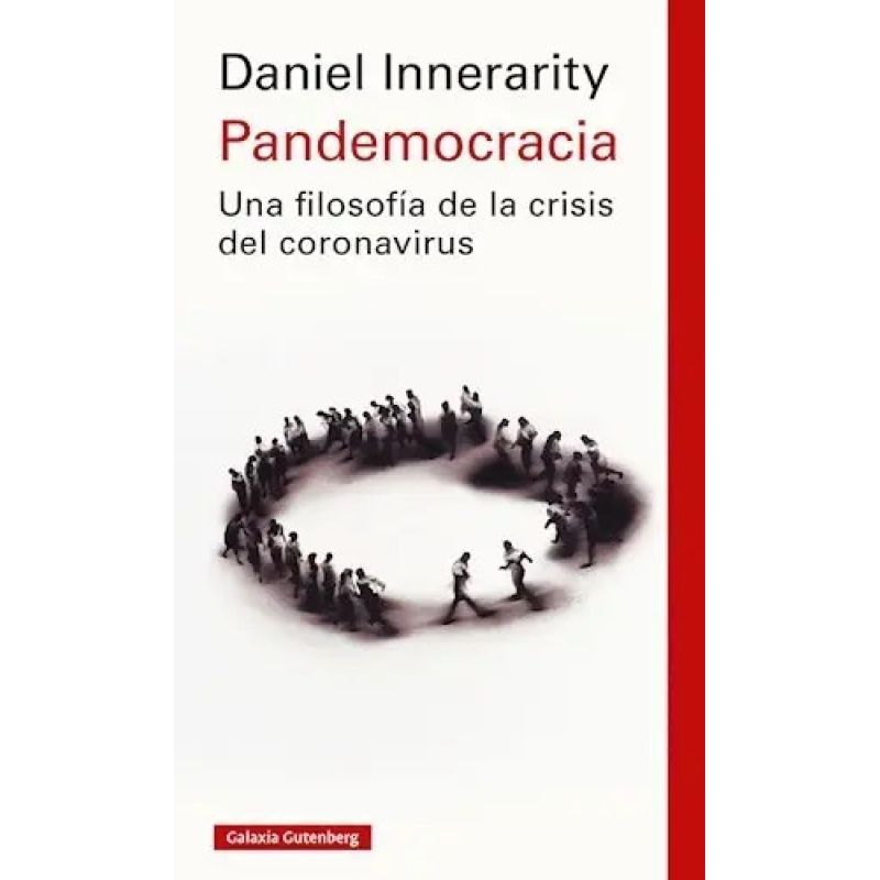 PANDEMOCRACIA - UNA FILOSOFIA DE LA CRISIS DEL CORONAVIRUS (Nuevo)