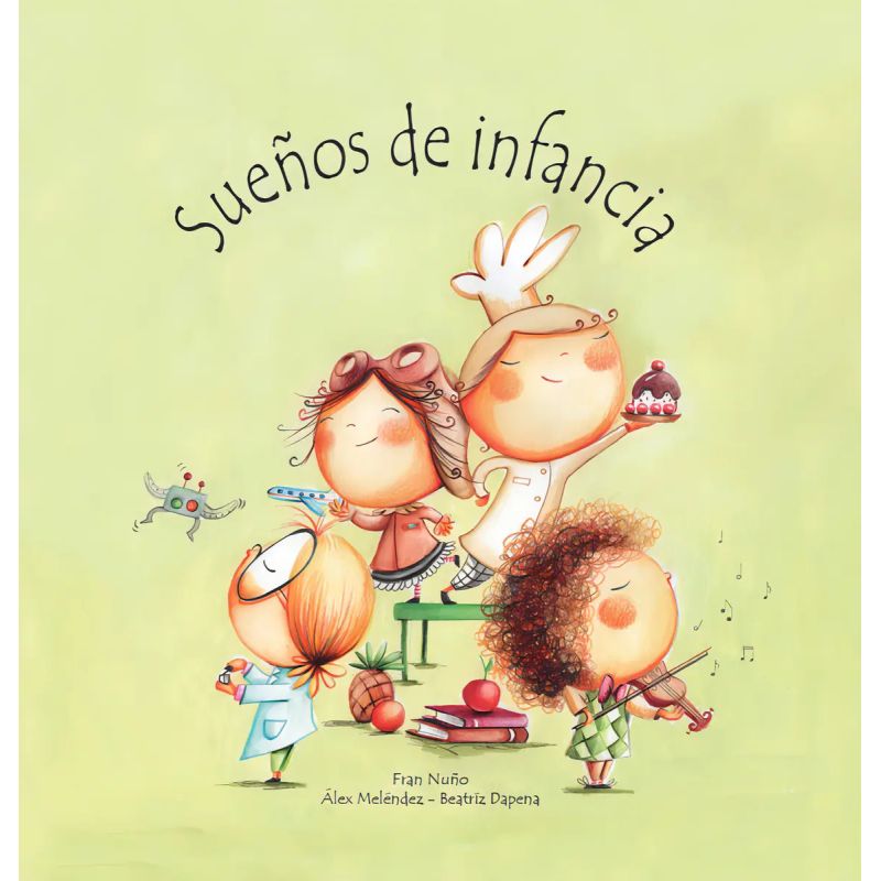 SUEÑOS DE INFANCIA - TD (Nuevo)