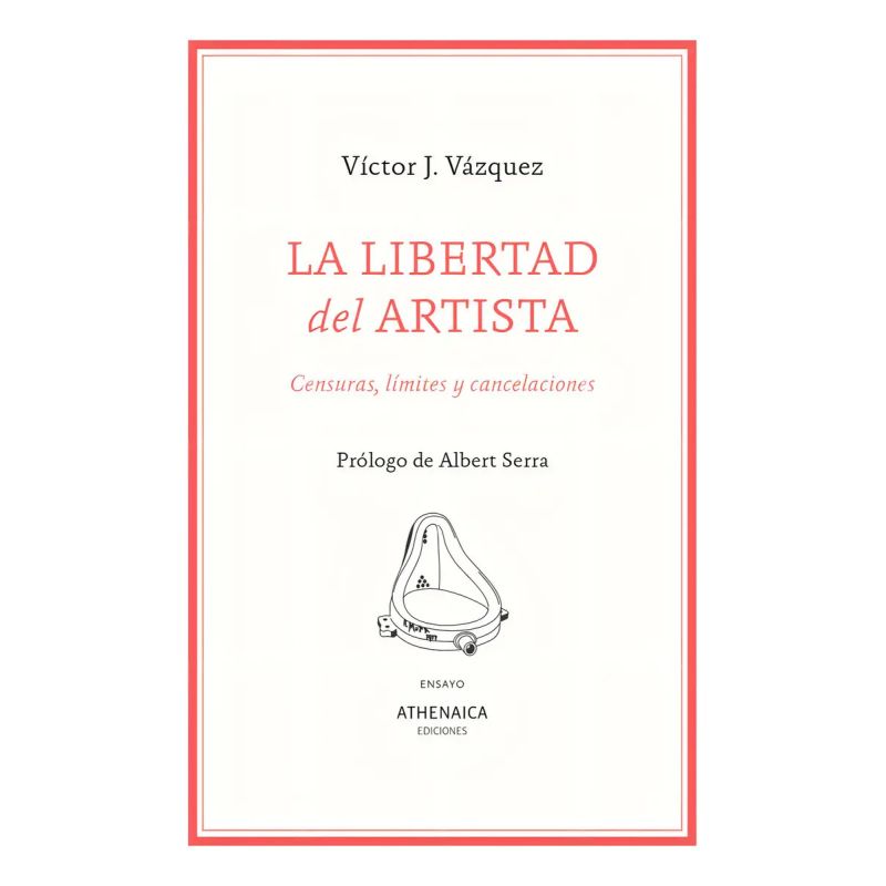 LIBERTAD DEL ARTISTA, LA - CENSURAS, LIMITES Y CANCELACIONES (Nuevo)