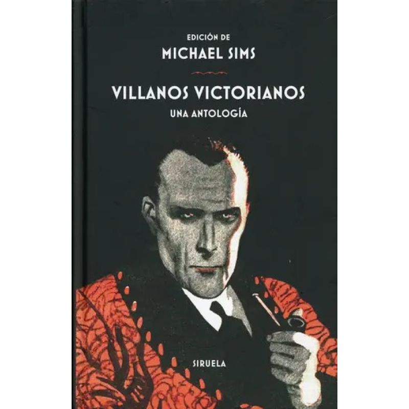 VILLANOS VICTORIANOS - UNA ANTOLOGIA - TD (Nuevo)