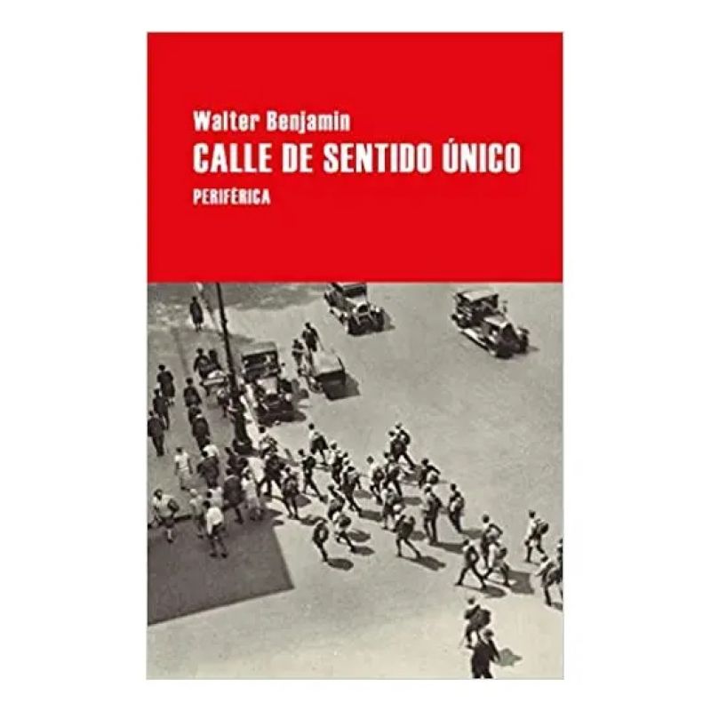 CALLE DE SENTIDO UNICO (Nuevo)