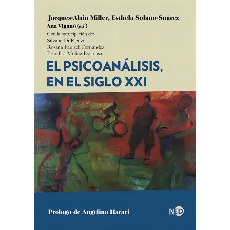PSICOANALISIS EN EL SIGLO XXI, EL (Nuevo)