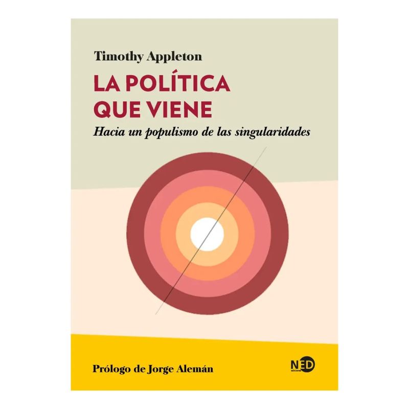 POLITICA QUE VIENE, LA (Nuevo)