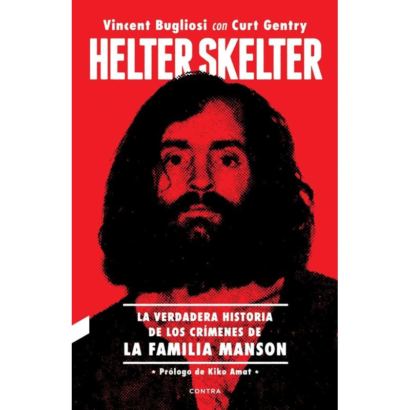 HELTER SKELTER: LA VERDADERA HISTORIA DE LOS CRIMENES DE LA FAMILIA MANSON (Nuevo)