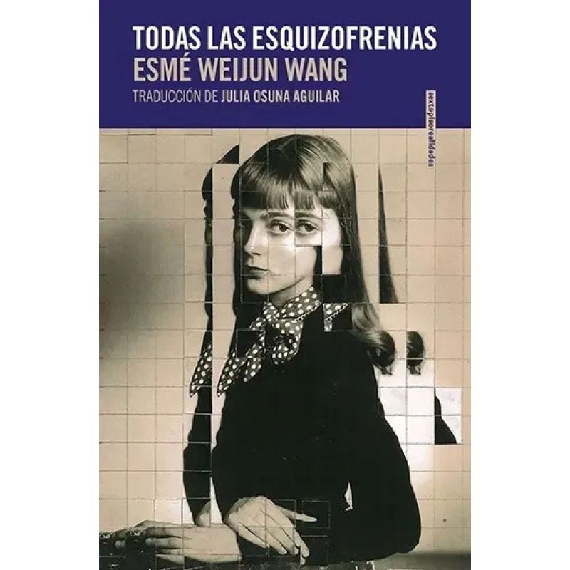 TODAS LAS ESQUIZOFRENIAS (Nuevo)