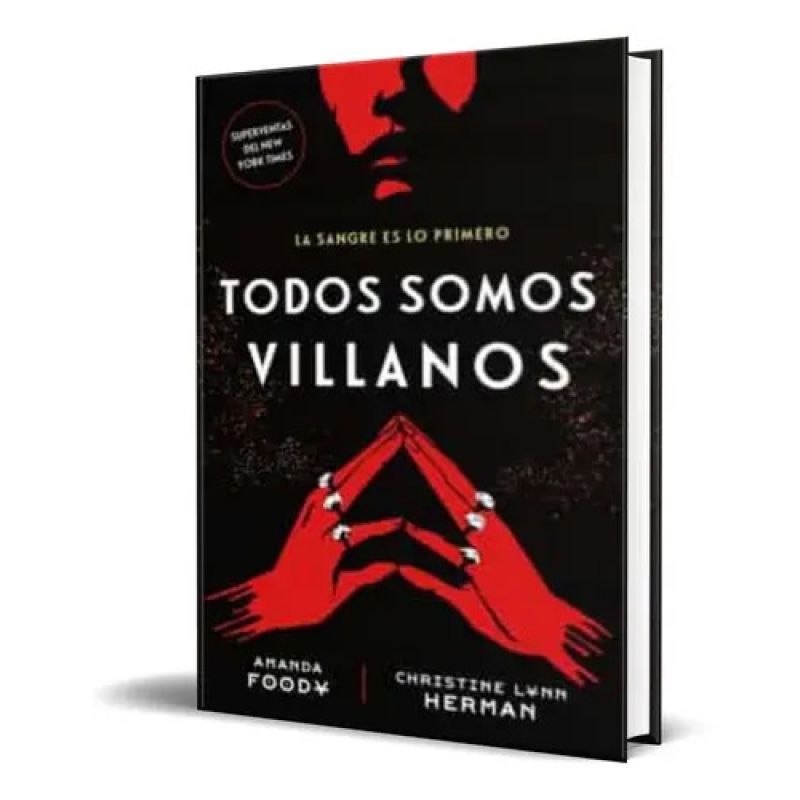 SANGRE POR ENCIMA DE TODO, LA - TODOS SOMOS VILLANOS 1 (Nuevo)
