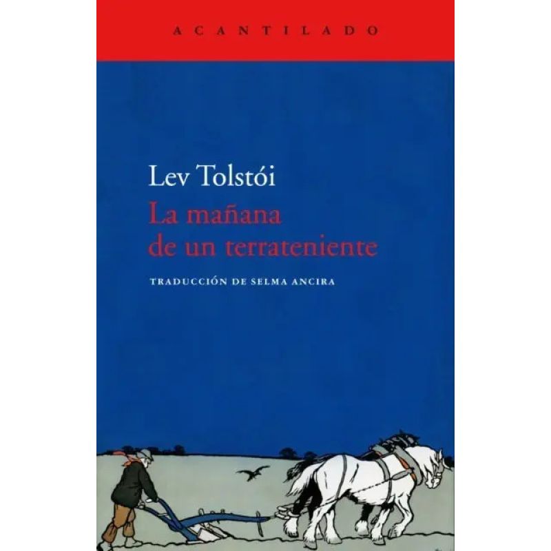 MAÑANA DE UN TERRATENIENTE, LA (Nuevo)
