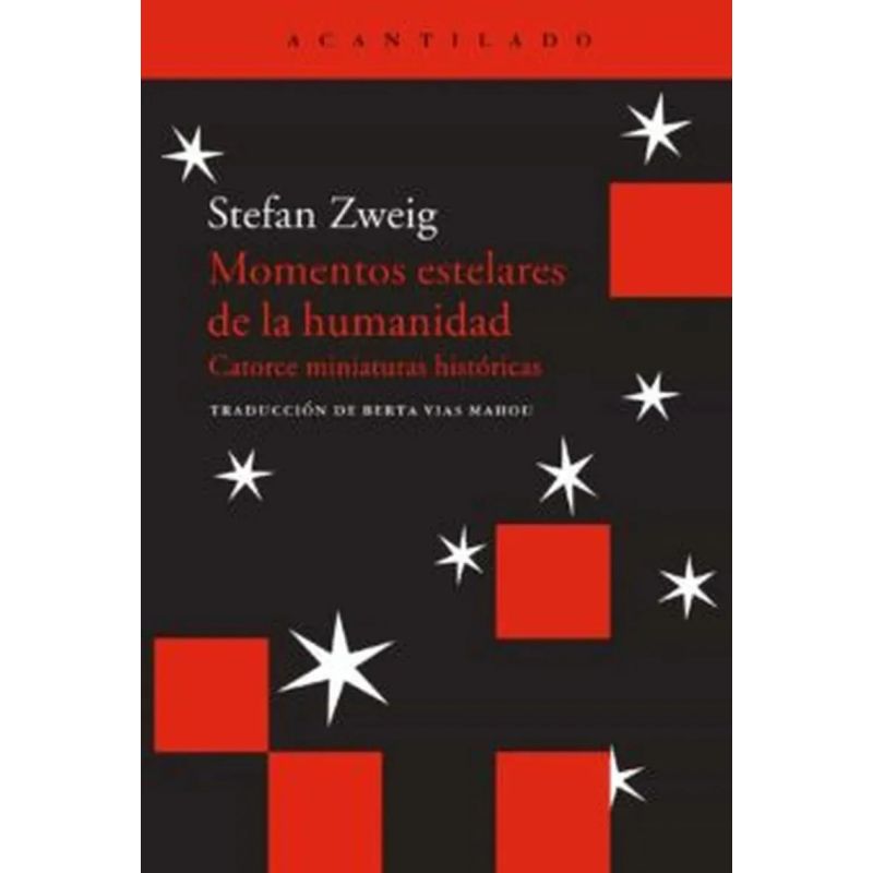 MOMENTOS ESTELARES DE LA HUMANIDAD (Nuevo) - Miniatura 2