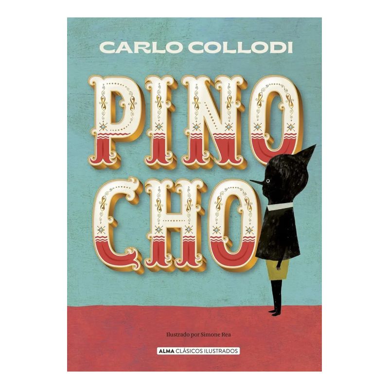 PINOCHO - CLASICOS ILUSTRADOS (Nuevo)