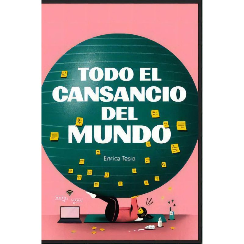 TODO EL CANSANCIO DEL MUNDO (Nuevo)