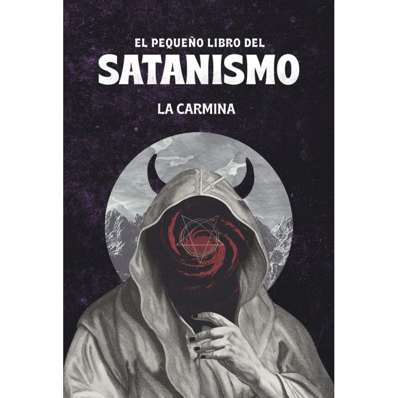 PEQUEÑO LIBRO DEL SATANISMO, EL (Nuevo)