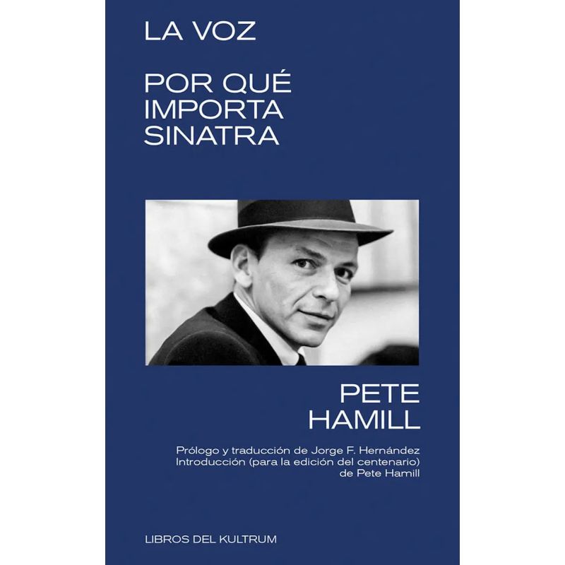 VOZ, LA - POR QUE IMPORTA SINATRA (Nuevo)