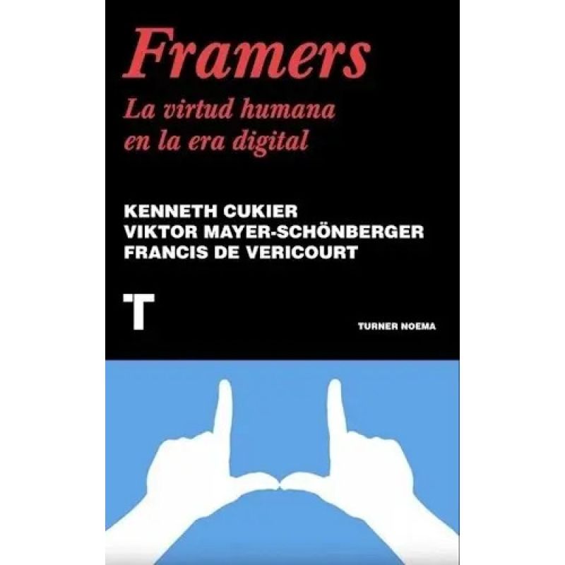 FRAMERS. LA VIRTUD HUMANA EN LA ERA DIGITAL (Nuevo)