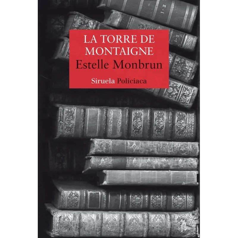 TORRE DE MONTAIGNE - JEAN-PIERRE FOUCHEROUX &amp; LEILA DJEMA 1 (Nuevo)