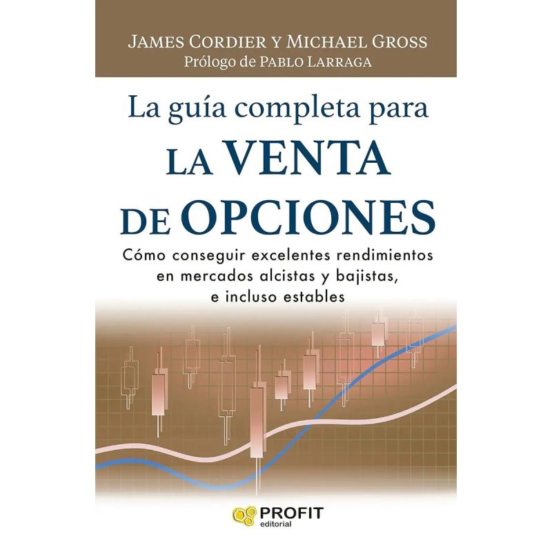 GUIA COMPLETA PARA LA VENTA DE OPCIONES (Nuevo)
