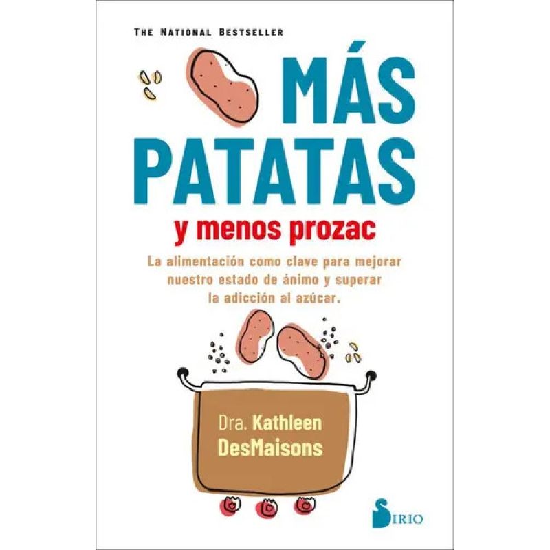 MAS PATATAS Y MENOS PROZAC (Nuevo)