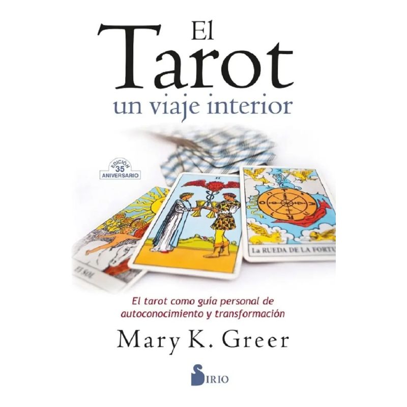 TAROT, UN VIAJE INTERIOR, EL (Nuevo)