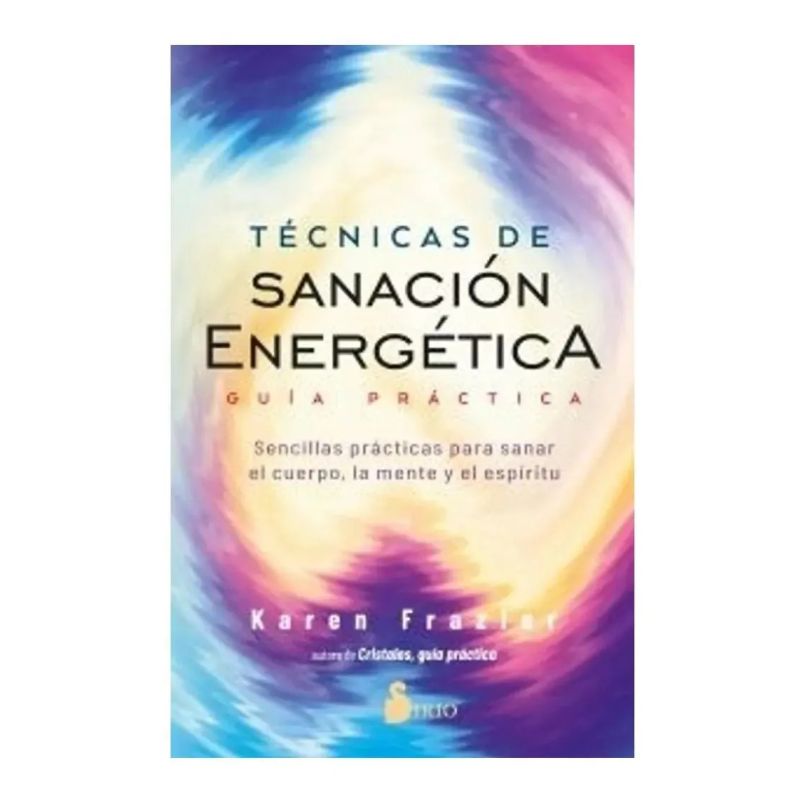 TECNICAS DE SANACION ENERGETICA. GUIA PRACTICA (Nuevo) - Miniatura 2