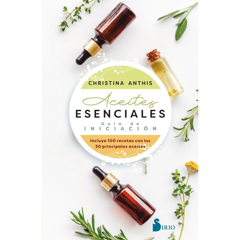 ACEITES ESENCIALES - GUIA DE INICIACION (Nuevo)