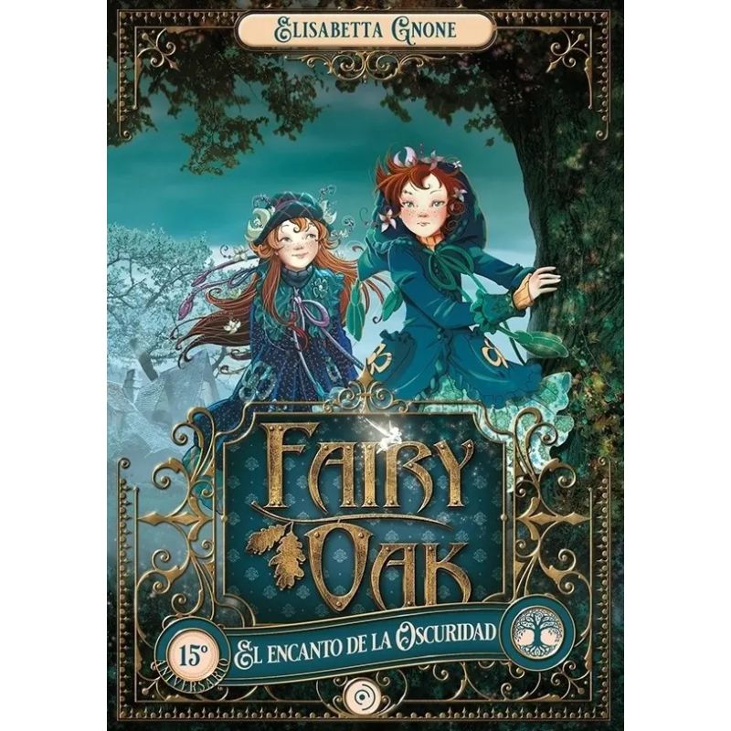 ENCANTO DE LA OSCURIDAD, EL - FAIRY OAK 2 (Nuevo)
