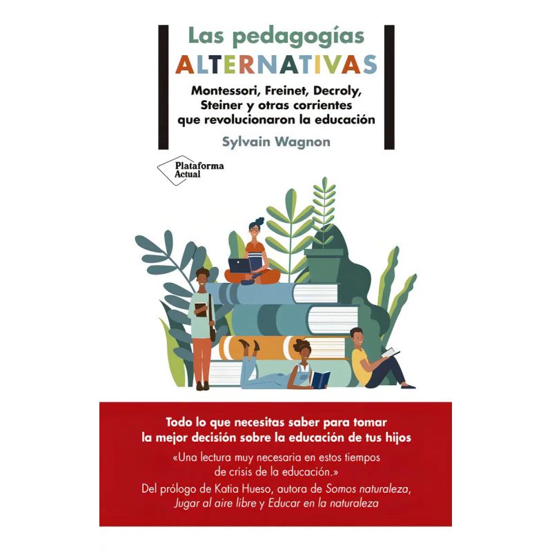 PEDAGOGIAS ALTERNATIVAS, LAS (Nuevo)