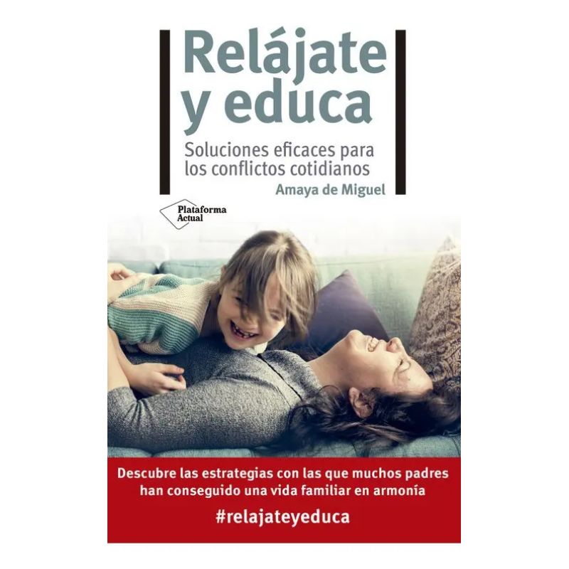 RELAJATE Y EDUCA (Nuevo)