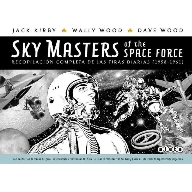 SKY MASTERS OF THE SPACE FORCE - RECOPILACION COMPLETA DE LAS TIRAS DIARIAS 1958 - 1961 - TD (Nuevo)
