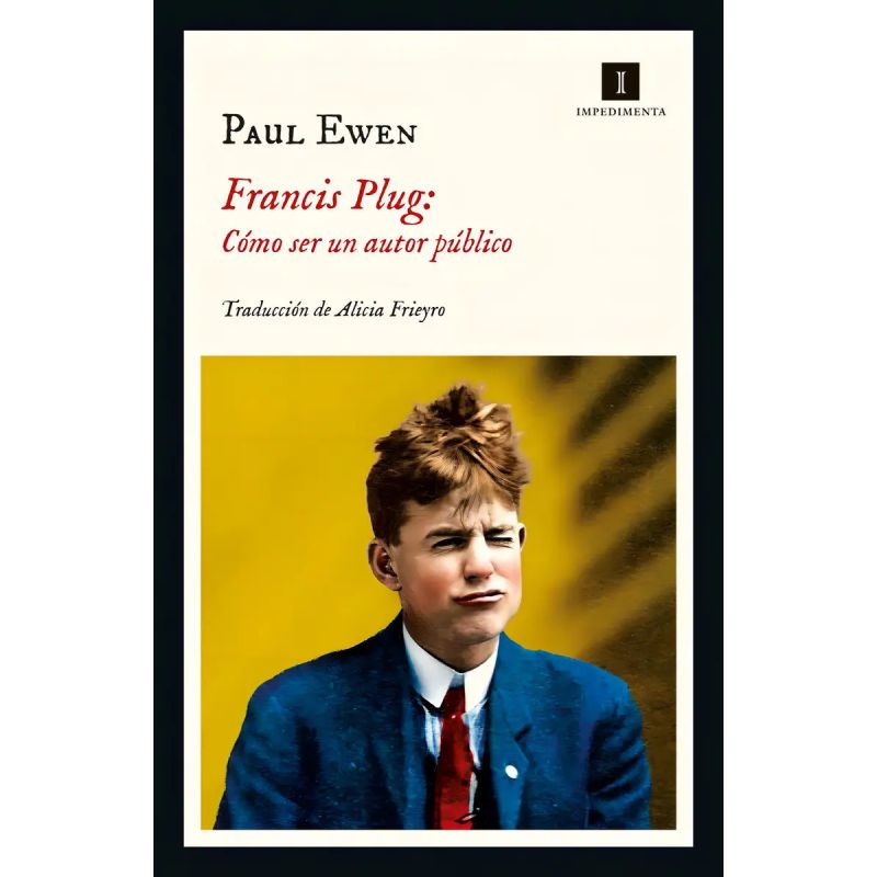 FRANCIS PLUG: COMO SER UN AUTOR PUBLICO (Nuevo)