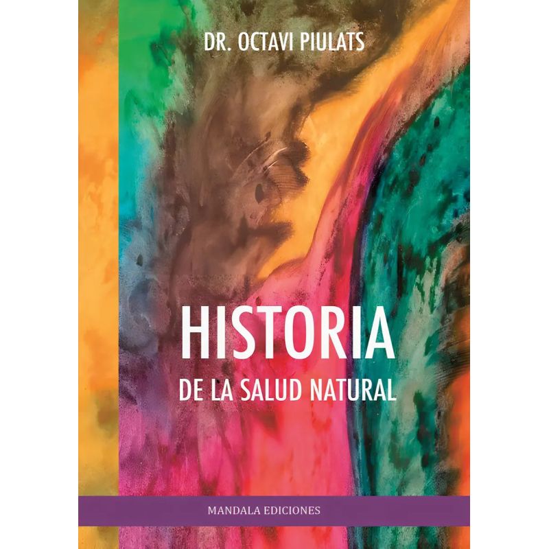 HISTORIA DE LA SALUD NATURAL (Nuevo)