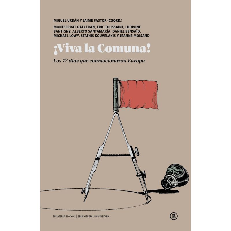 VIVA LA COMUNA ! - LOS 72 DIAS QUE CONMOCIONARON EUROPA (Nuevo)