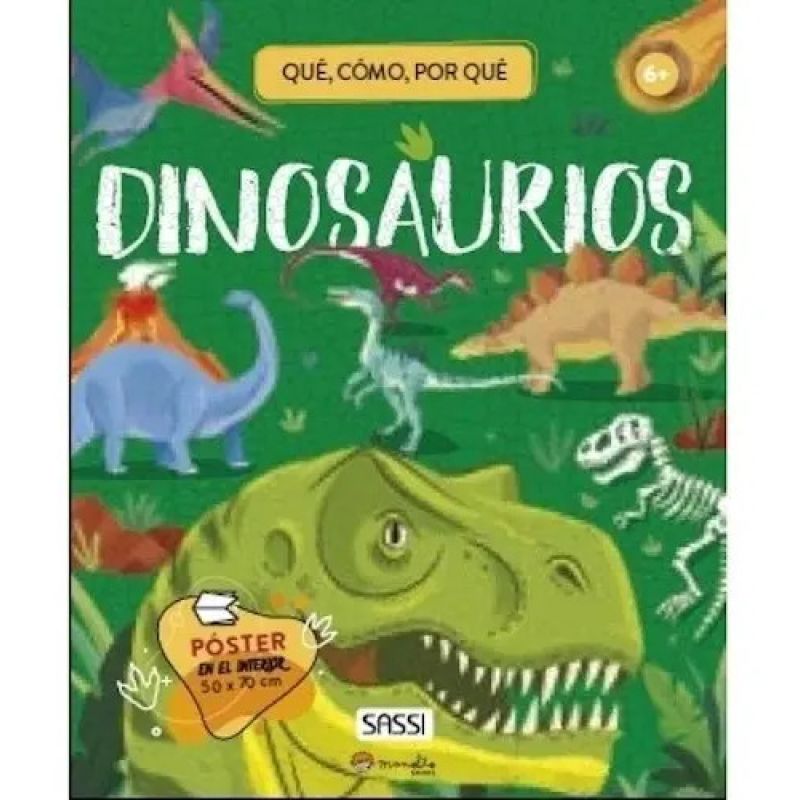 DINOSAURIOS, LOS - QUE COMO POR QUE (Nuevo)