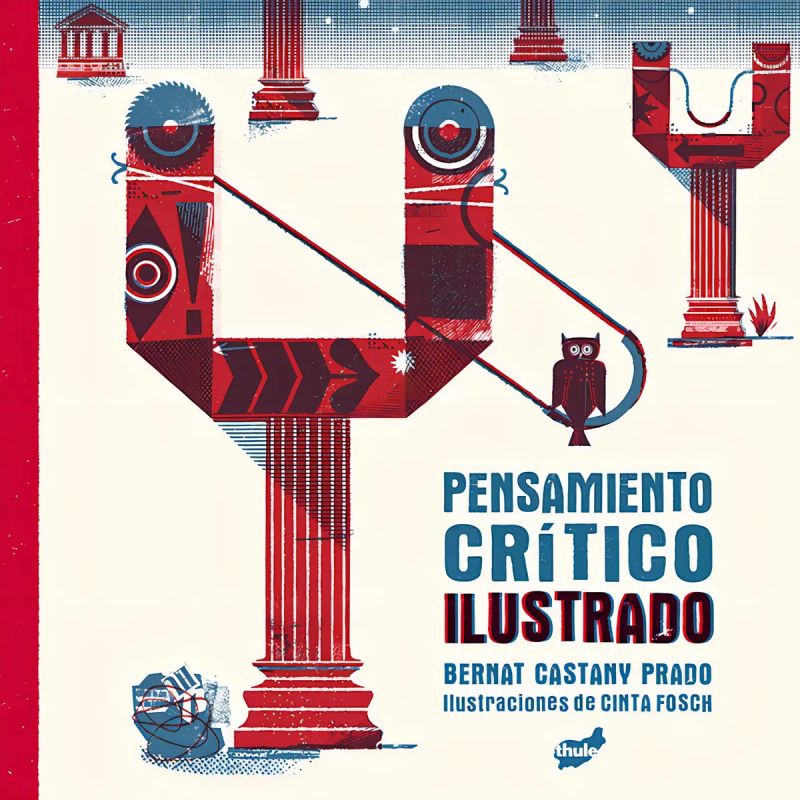 PENSAMIENTO CRITICO ILUSTRADO (Nuevo)
