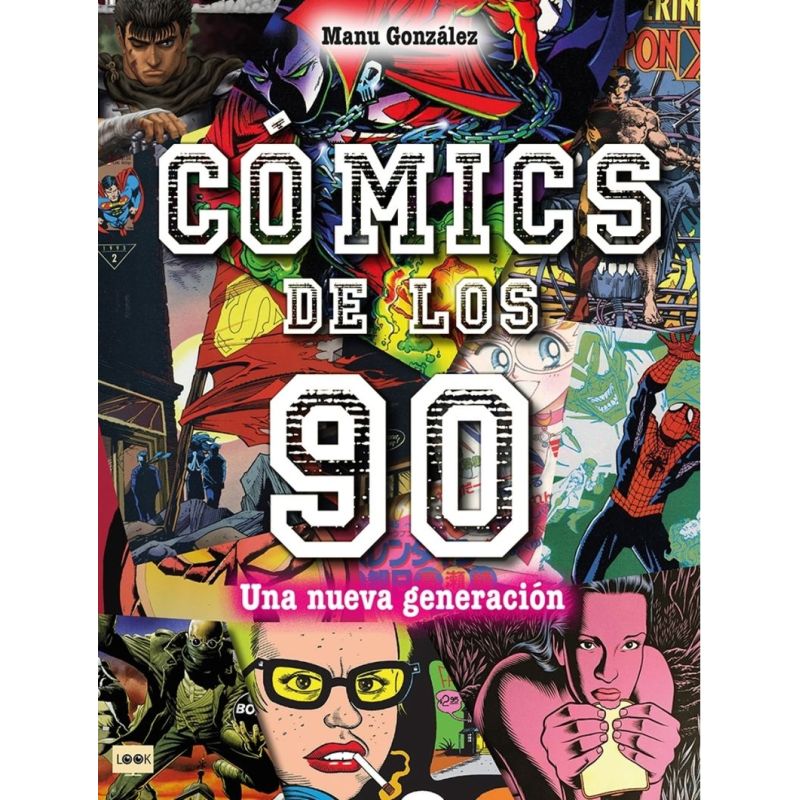 COMICS DE LOS 90 - UNA NUEVA GENERACION (Nuevo)