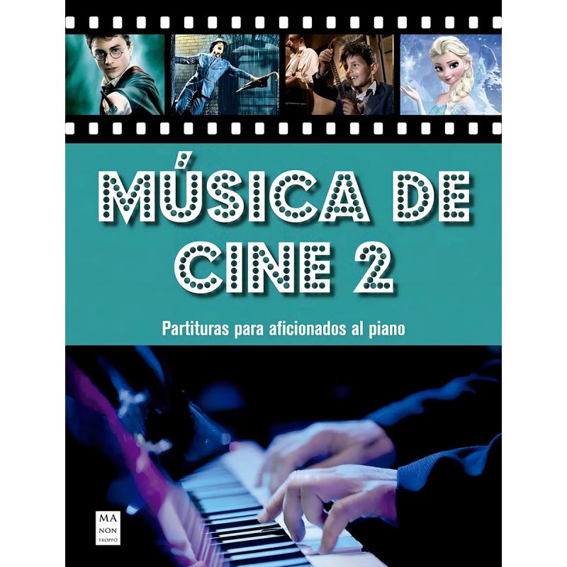 MUSICA DE CINE 2 - PARTITURAS PARA AFICIONADOS AL PIANO (Nuevo)