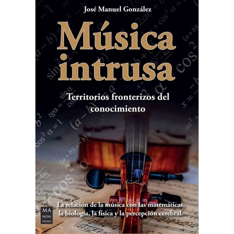 MUSICA INTRUSA - TERRITORIOS FRONTERIZOS DEL CONOCIMIENTO (Nuevo)