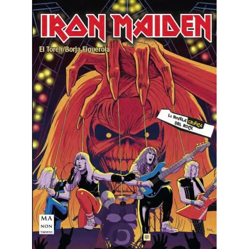 IRON MAIDEN - LA NOVELA GRAFICA DEL ROCK (Nuevo)
