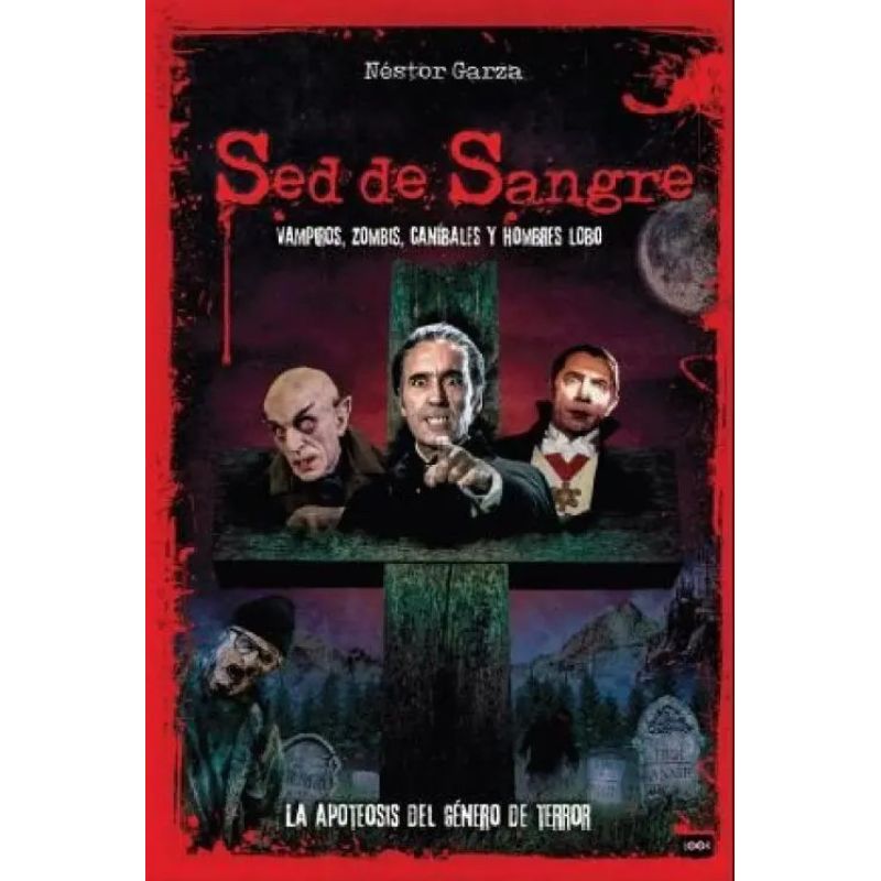 SED DE SANGRE - VAMPIROS , ZOMBIS , CANIBALES Y HOMBRES LOBO (Nuevo)