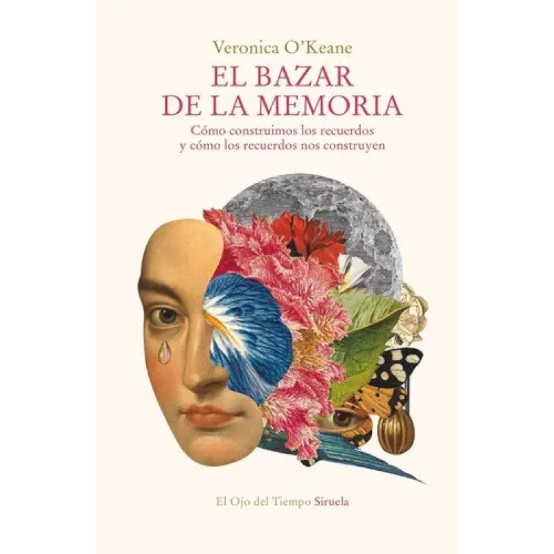 BAZAR DE LA MEMORIA, EL - COMO CONSTRUIMOS LOS RECUERDOS (Nuevo)