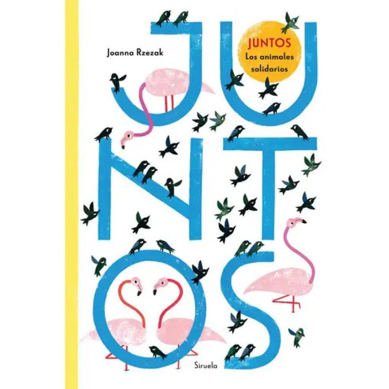 JUNTOS. LOS ANIMALES SOLIDARIOS (TD) (Nuevo)