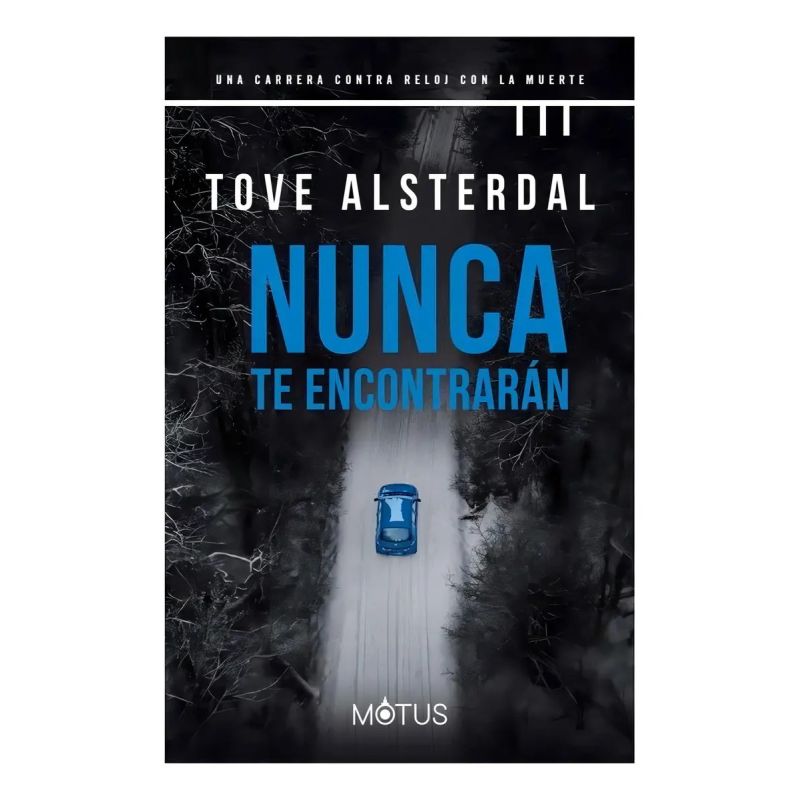 NUNCA TE ENCONTRARAN